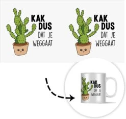 Mok - Koffiemok - Spreuken - Quote - 'Kak Dus Dat Je Weggaat' - Baan - Mokken - 350 ML - Beker - Koffiemokken - Theemok - Mok Met Tekst -Meubelwinkel 1200x1134 1